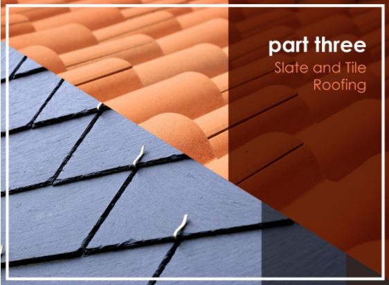 Ideal Roofing Materials for Every Home PART 3 Slate and Tile Roofing