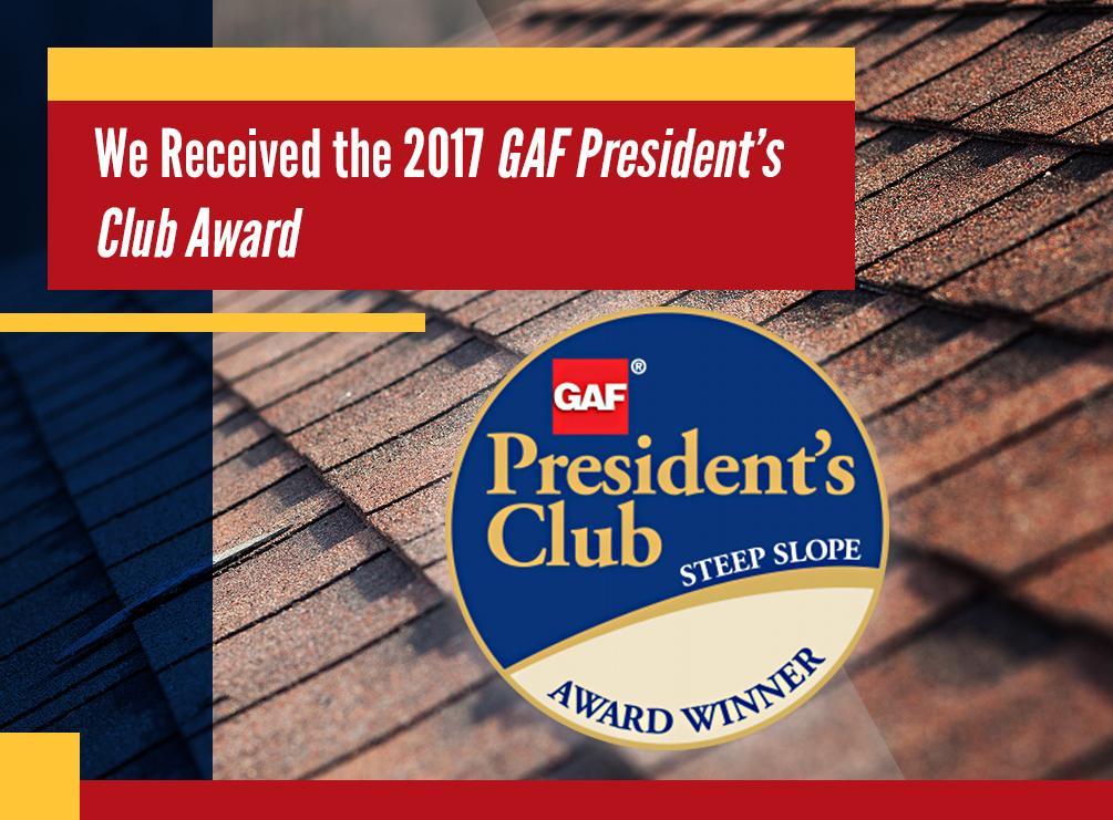 We Received the 2017 GAF President’s Club Award
